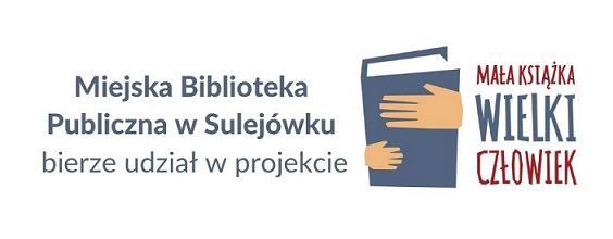 Projekt Mała książka wielki człowiek w Bibliotece w Sulejówku